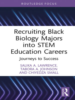 cover image of Recruiting Black Biology Majors into STEM Education Careers